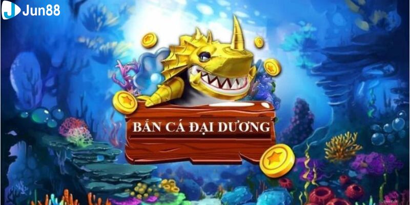 Tổng quan về game săn cá hấp dẫn trong lòng đại dương