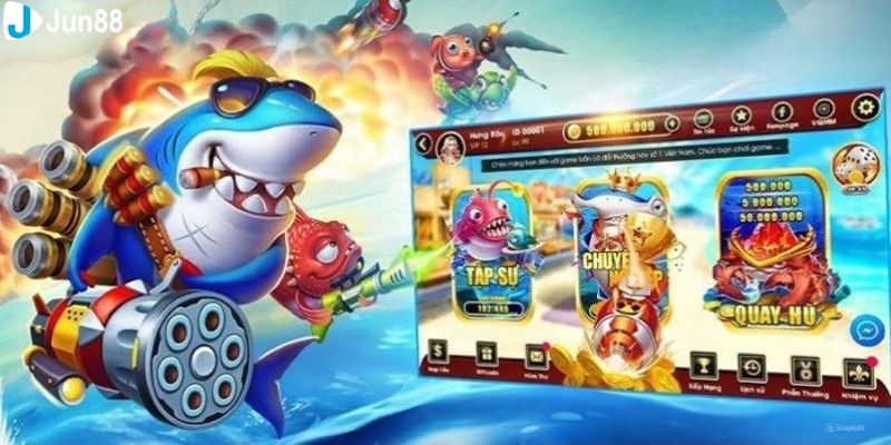 Ưu điểm của sảnh game bắn cá đổi thưởng online Jun88