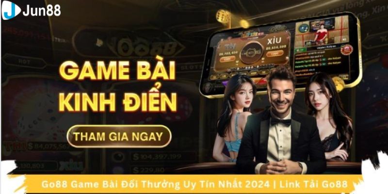 Vui hết mình, chơi bài thả ga cùng Go88